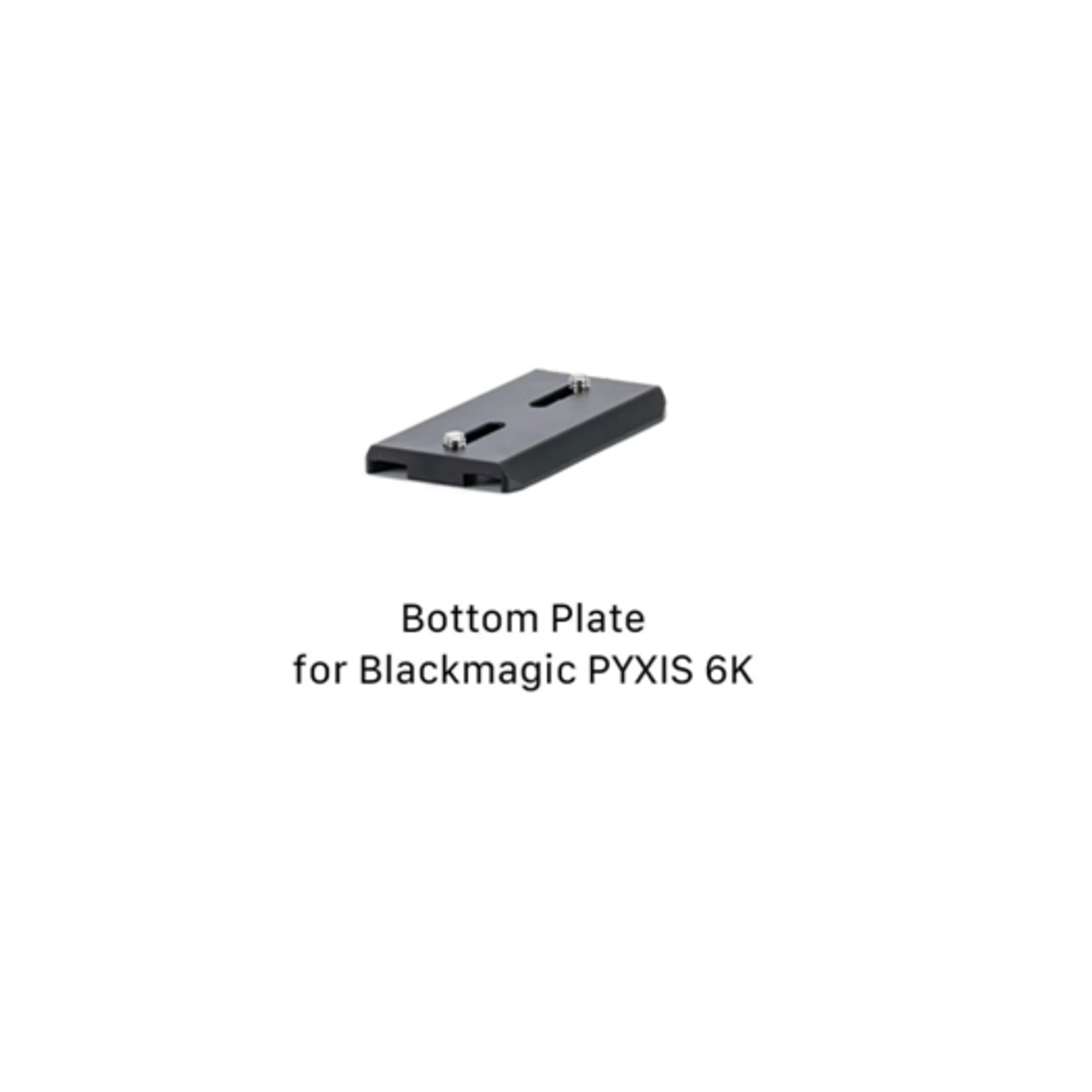 Bottom Plate PYXIS 6K